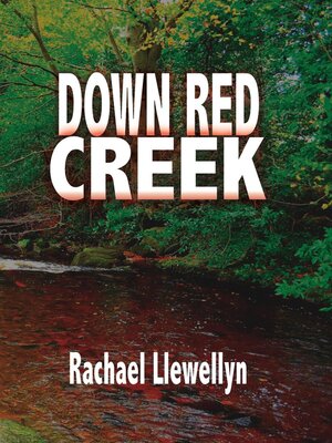 cover image of Down Red Creek